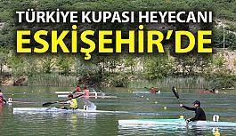 Eskişehir Türkiye Kupası’na  ev sahipliği yapacak