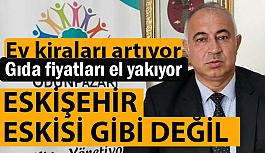 Odunpazarı Kent Konseyi başkanı Kumru: Vatandaşların ayakta durması zor