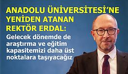 Rektör Fuat Erdal'dan atama sonrası ilk mesaj