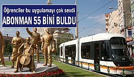 Estram'ın “Bas Geç” uygulamasından yararlanan öğrenci sayısı 55 bini geçti