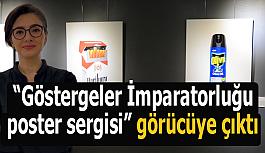 Dr. Öğretim Üyesi Dilek Erdoğan Aydın, Göstergeler İmparatorluğu poster sergisi sanat severlerle buluştu