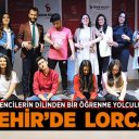 ‘ÖĞRENCİLERİN DİLİNDEN BİR ÖĞRENME YOLCULUĞU’ ŞEHİR’DE  LORCA